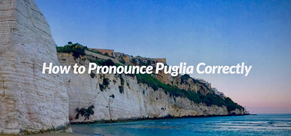 Puglia Pronunciation